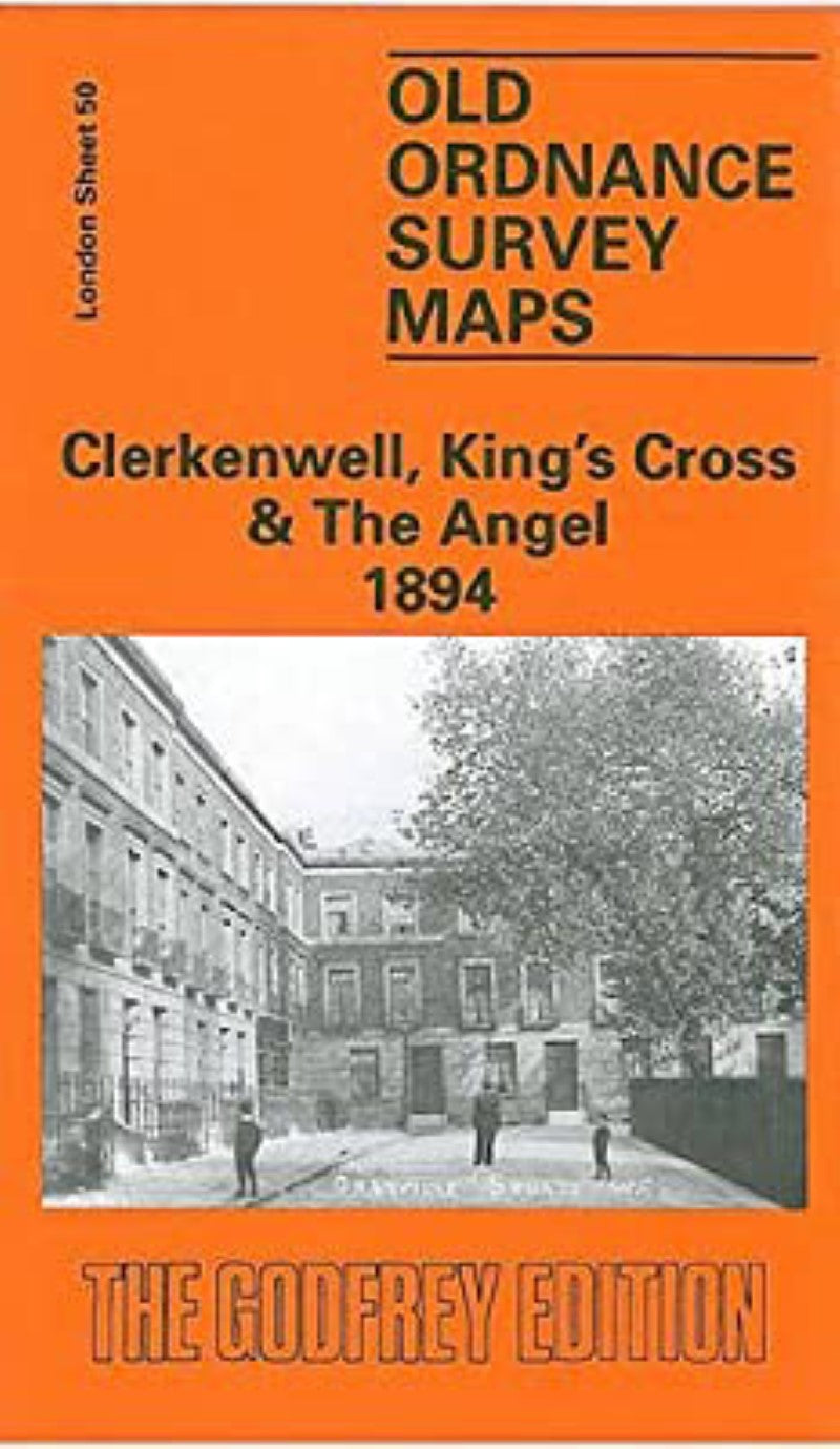 Clerkenwell, King's Cross & The Angel 1894 - Old Ordnance Survey Map (London Sheet 50)