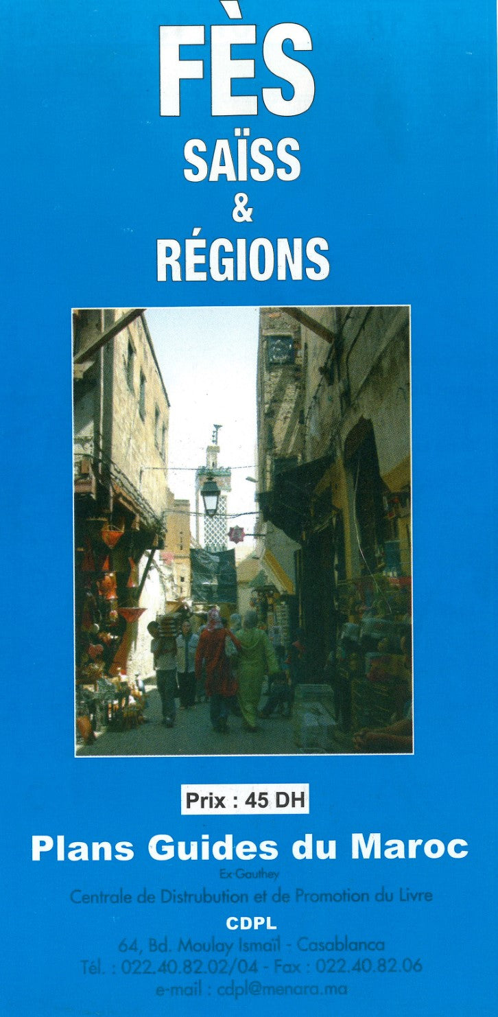 Fes: Saiss & Regions