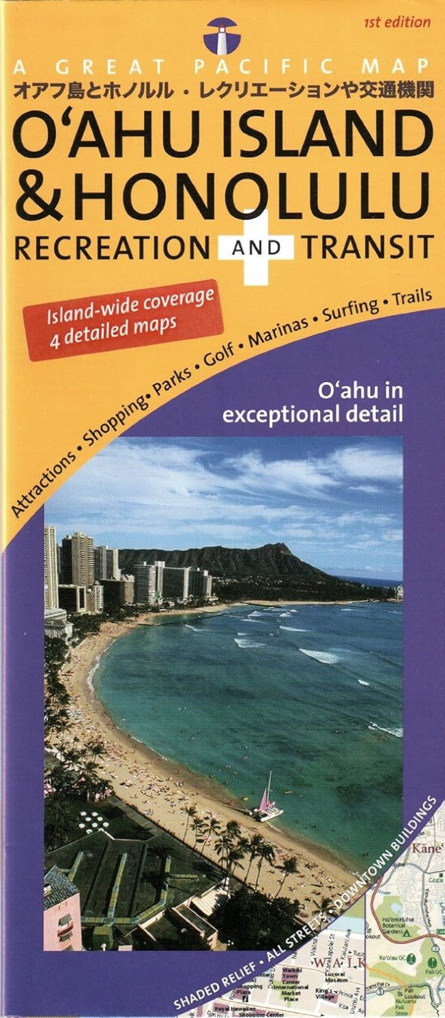 O'ahu Island & Honolulu : recreation and transit : a great pacific map