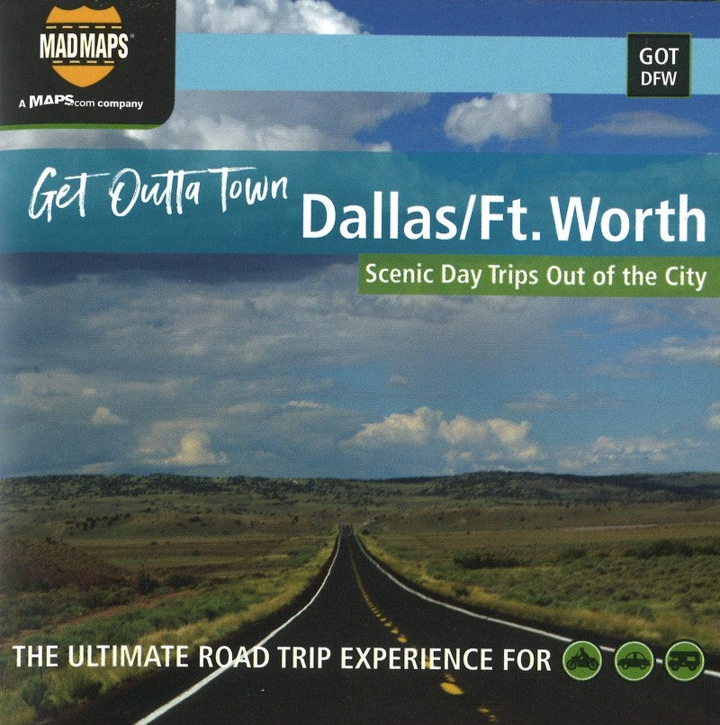 Get Outta Town : Dallas/Ft. Worth