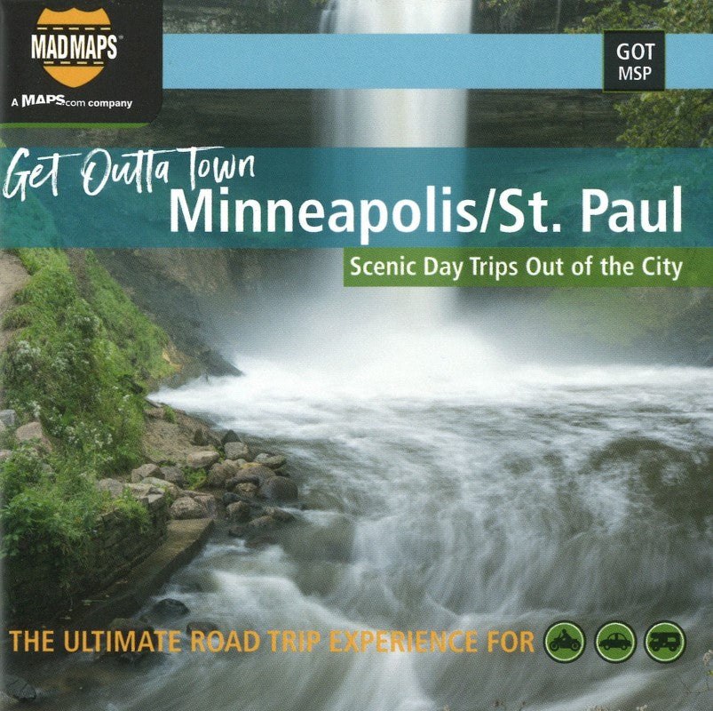 Minneapolis/St.Paul, Minnesota, Get Outta Town