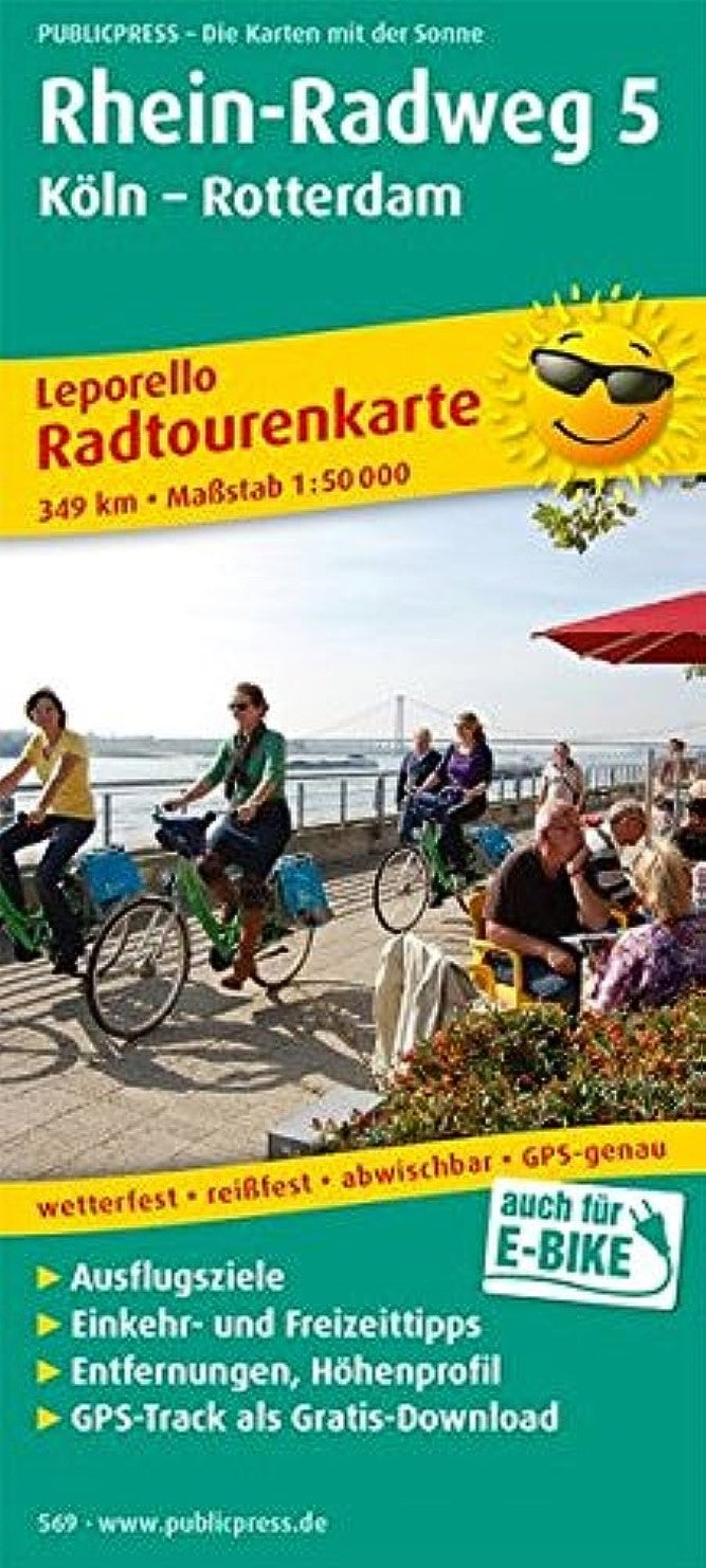 Rhein-Radweg 5, Köln - Rotterdam = Rhein -Radweg 5, Cologne - Rotterdam