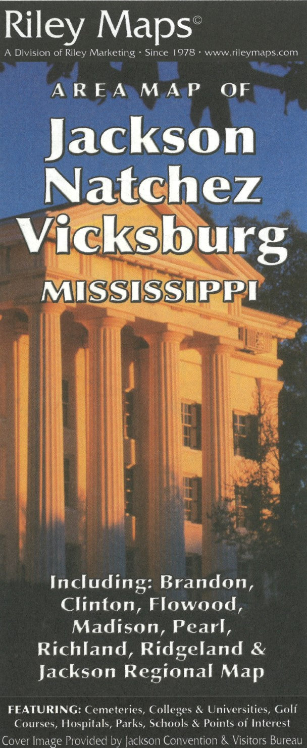 Jackson, MS Natchez, Vicksburg
