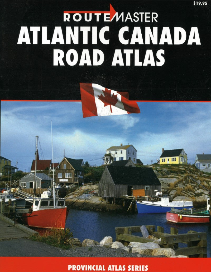 Atlantic Canada road atlas : provincial atlas series
