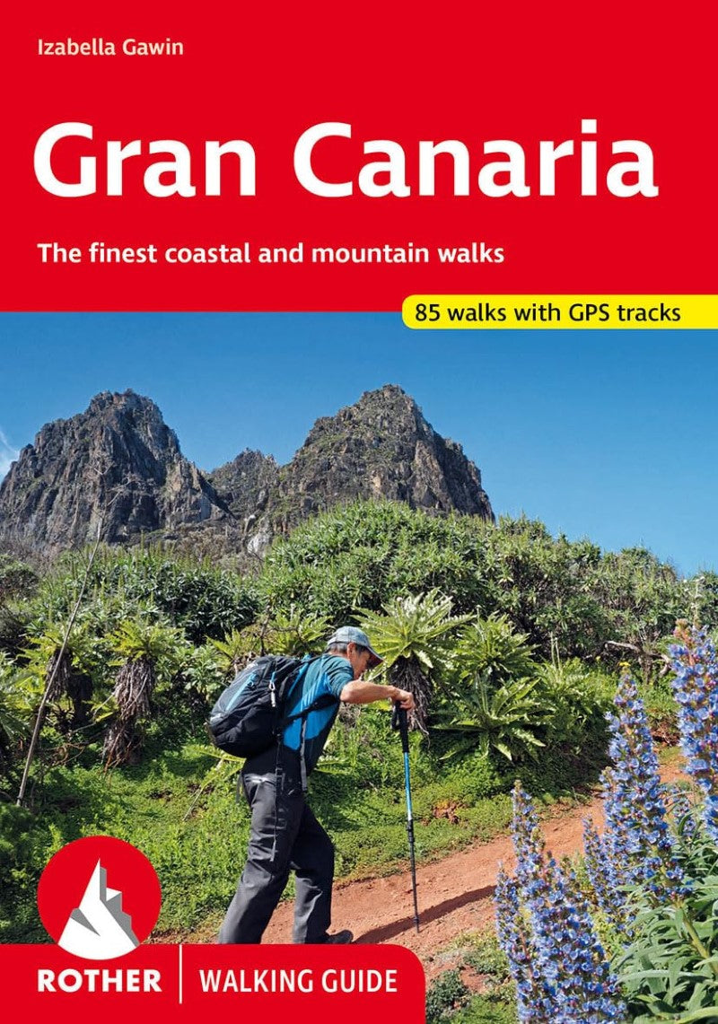 Gran Canaria : the finest valley and mountain walks