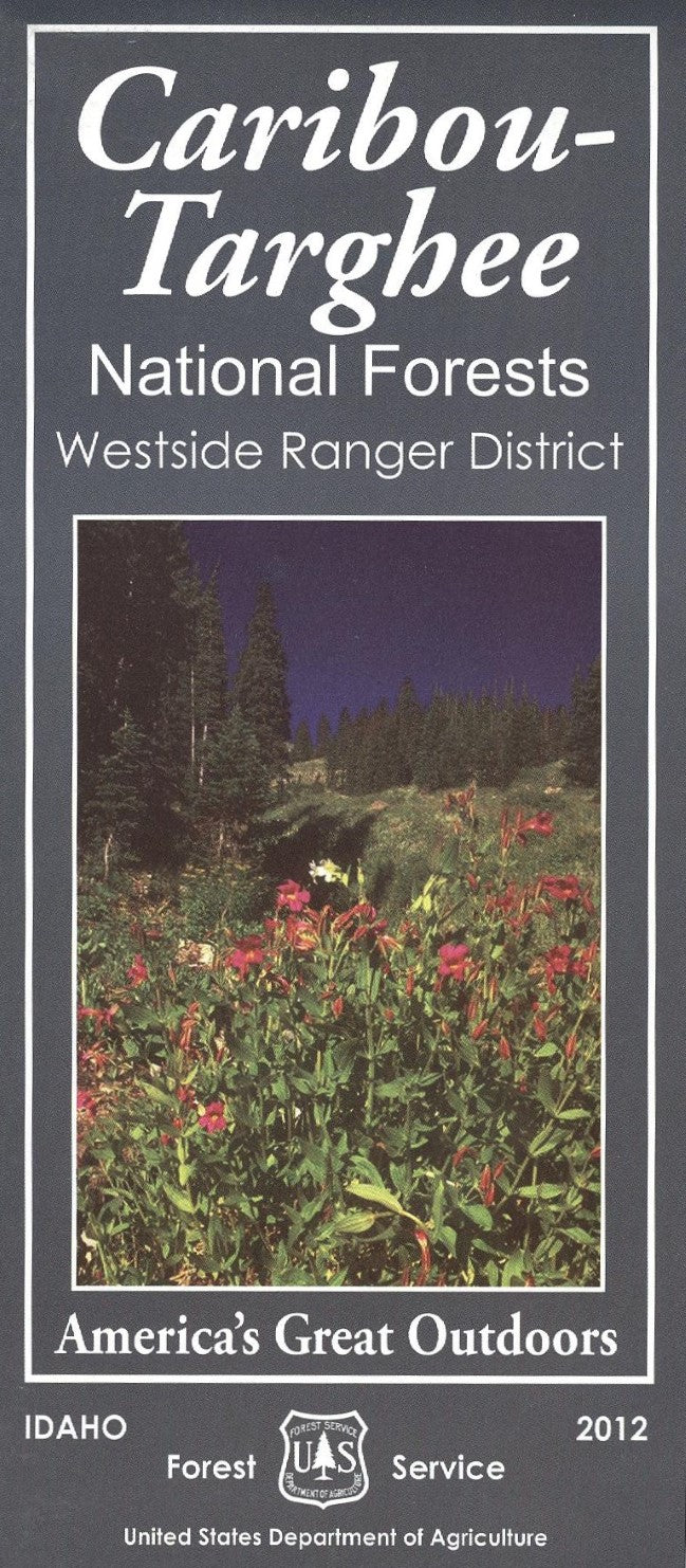 Caribou-Targhee National Forest: Westside Ranger District