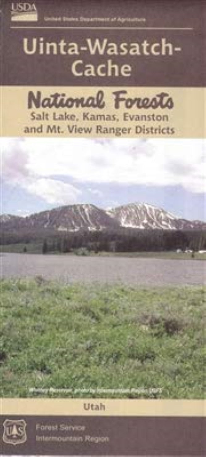 UINTA WASATCH CACHE NATIONAL FOREST SALT LAKE, KAMAS, EVANSTON, AND MT. VIEW RANGER DISTRICTS UTAH/WYOMING