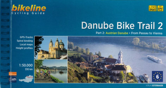 Danube Bike Trail, Part 2,  Passau to Vienna