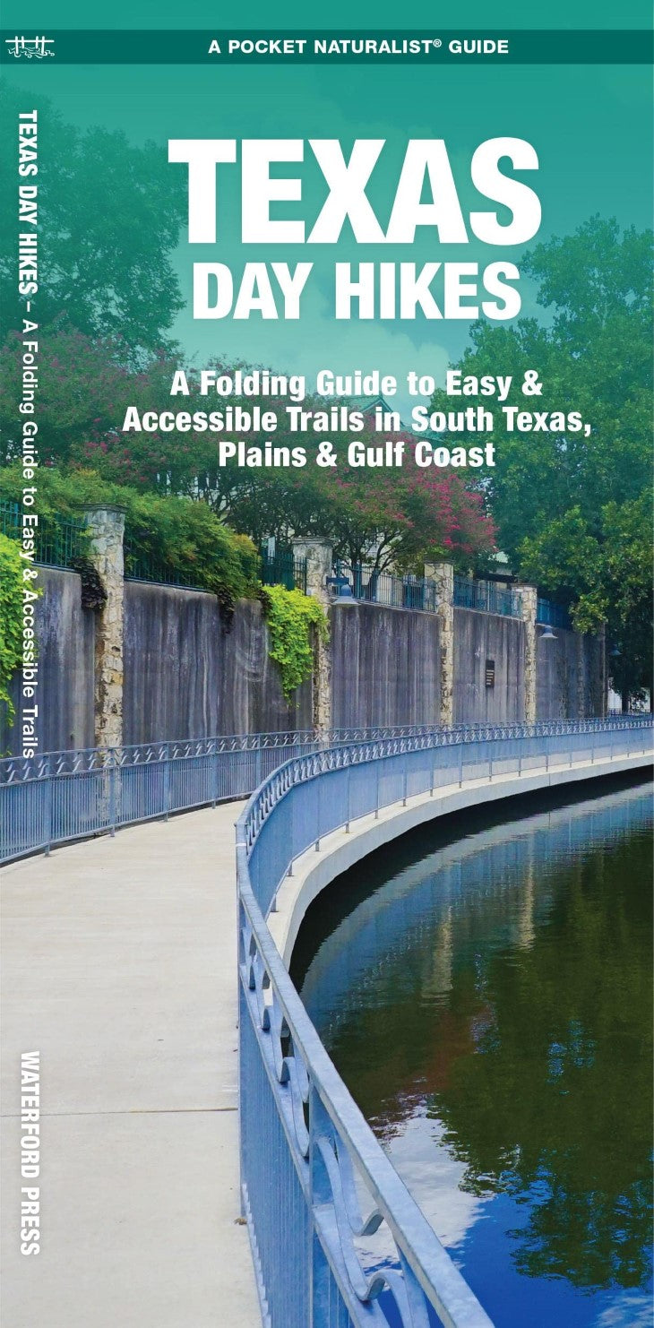 Texas Day Hikes: A Folding Guide