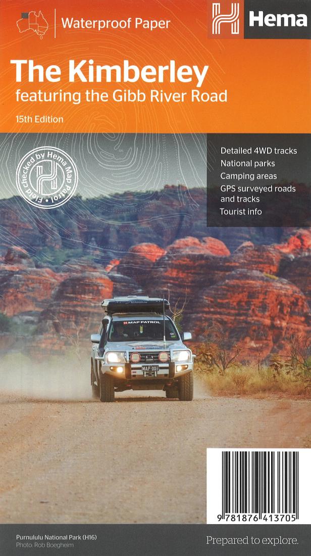 The Kimberley : featuring the Gibb River Road