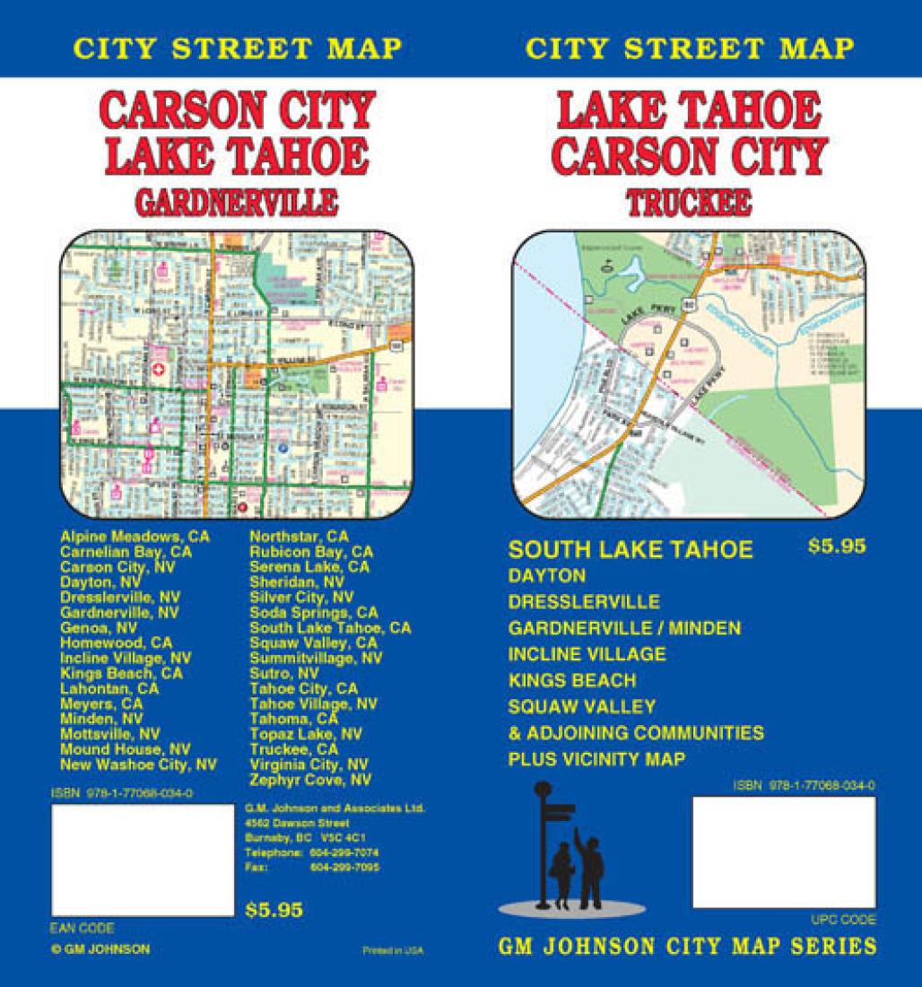 Lake Tahoe : Carson City : Truckee : city street map = Carson City : Lake Tahoe : Gardnerville : city street map