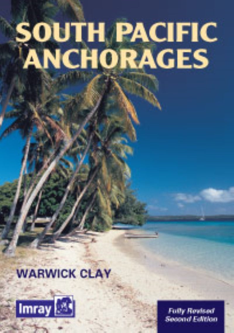 South Pacific Anchorages Nautical Charts Book