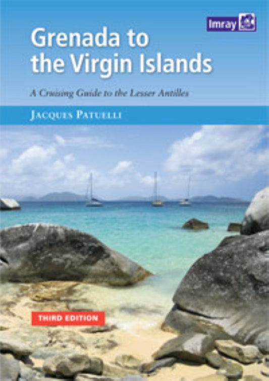 Grenada to the Virgin Islands Nautical Charts Book