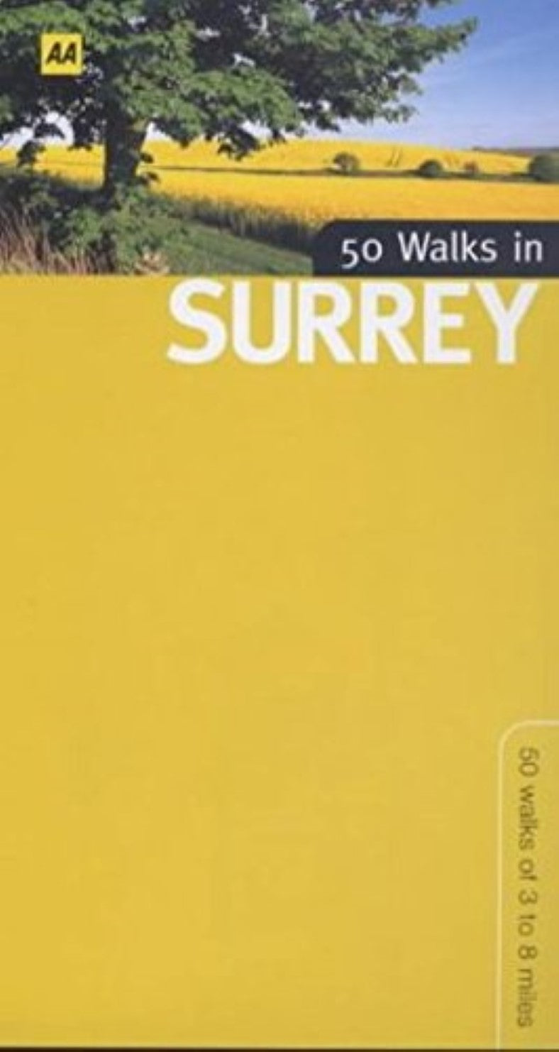 50 walks in Surrey : 50 walks of 3 to 8 miles
