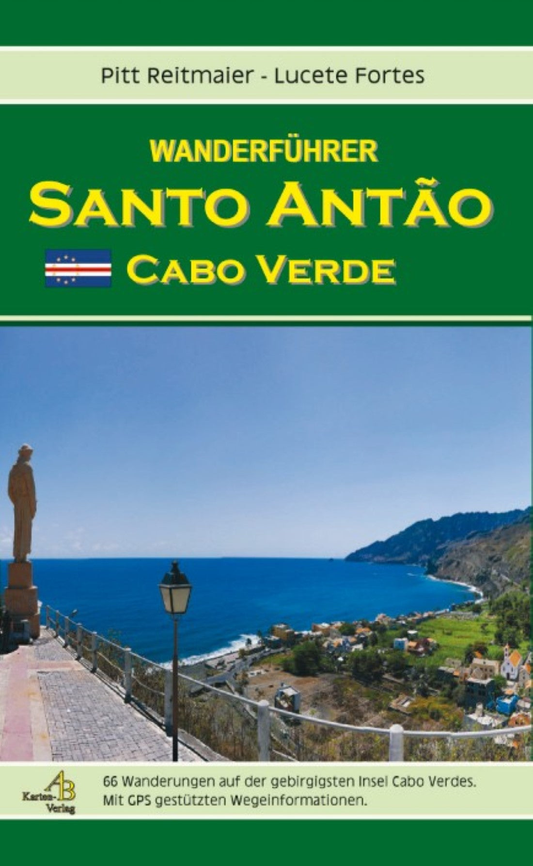 Wanderführer Santo Antão (hiking guide in german only)