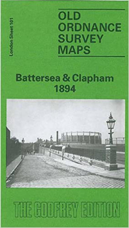 Battersea & Clapham 1894 - Old Ordnance Survey Map (London Sheet 101)