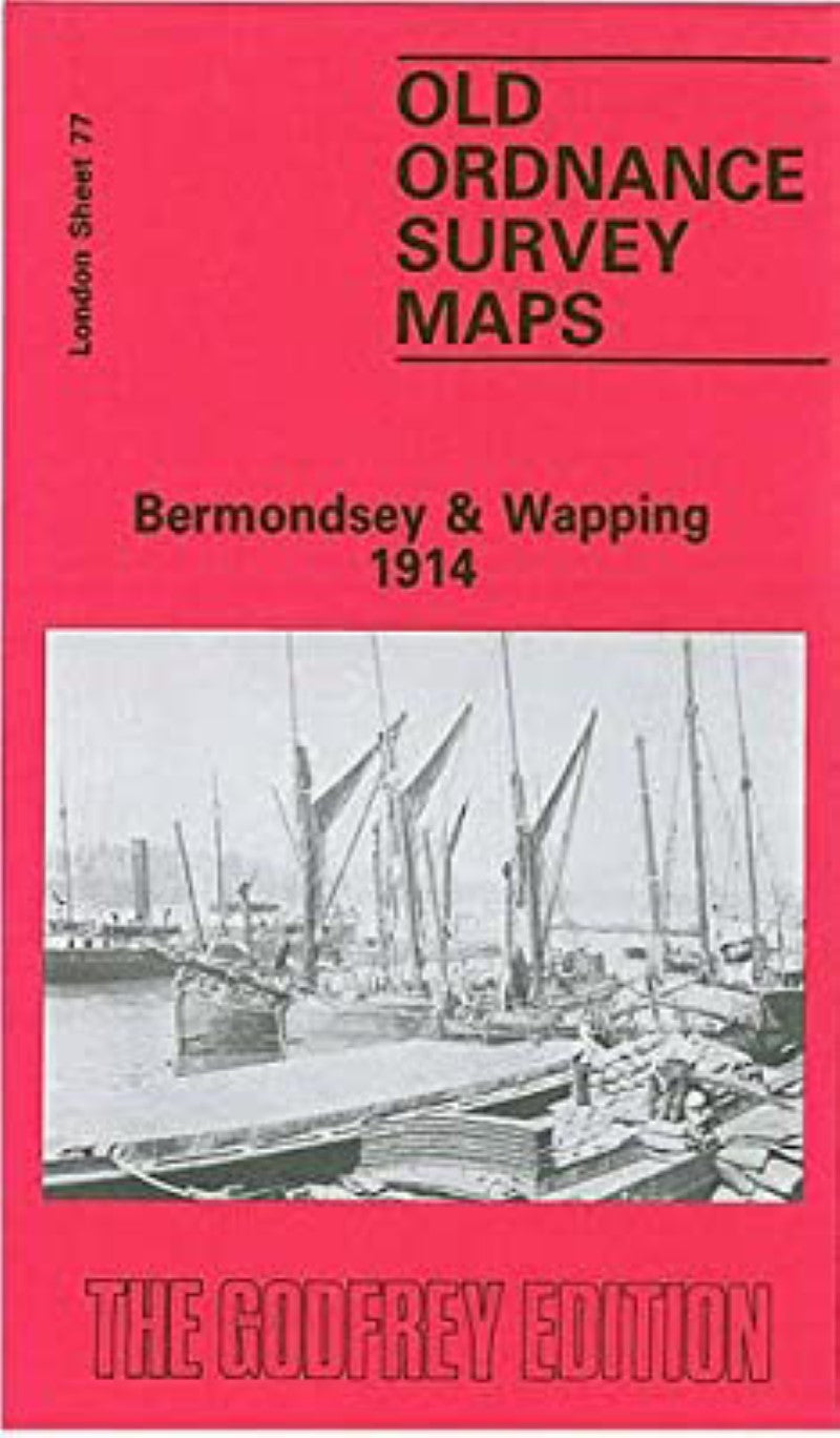 Bermondsey & Wapping 1914 - Old Ordnance Survey Map (London Sheet 77)