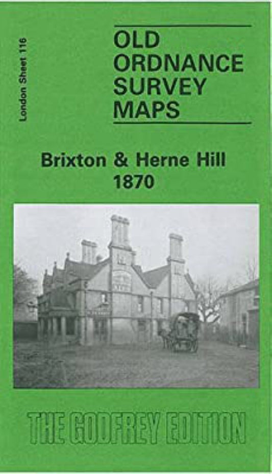 Brixton & Herne Hill 1870 - Old Ordnance Survey Map (London Sheet 116)