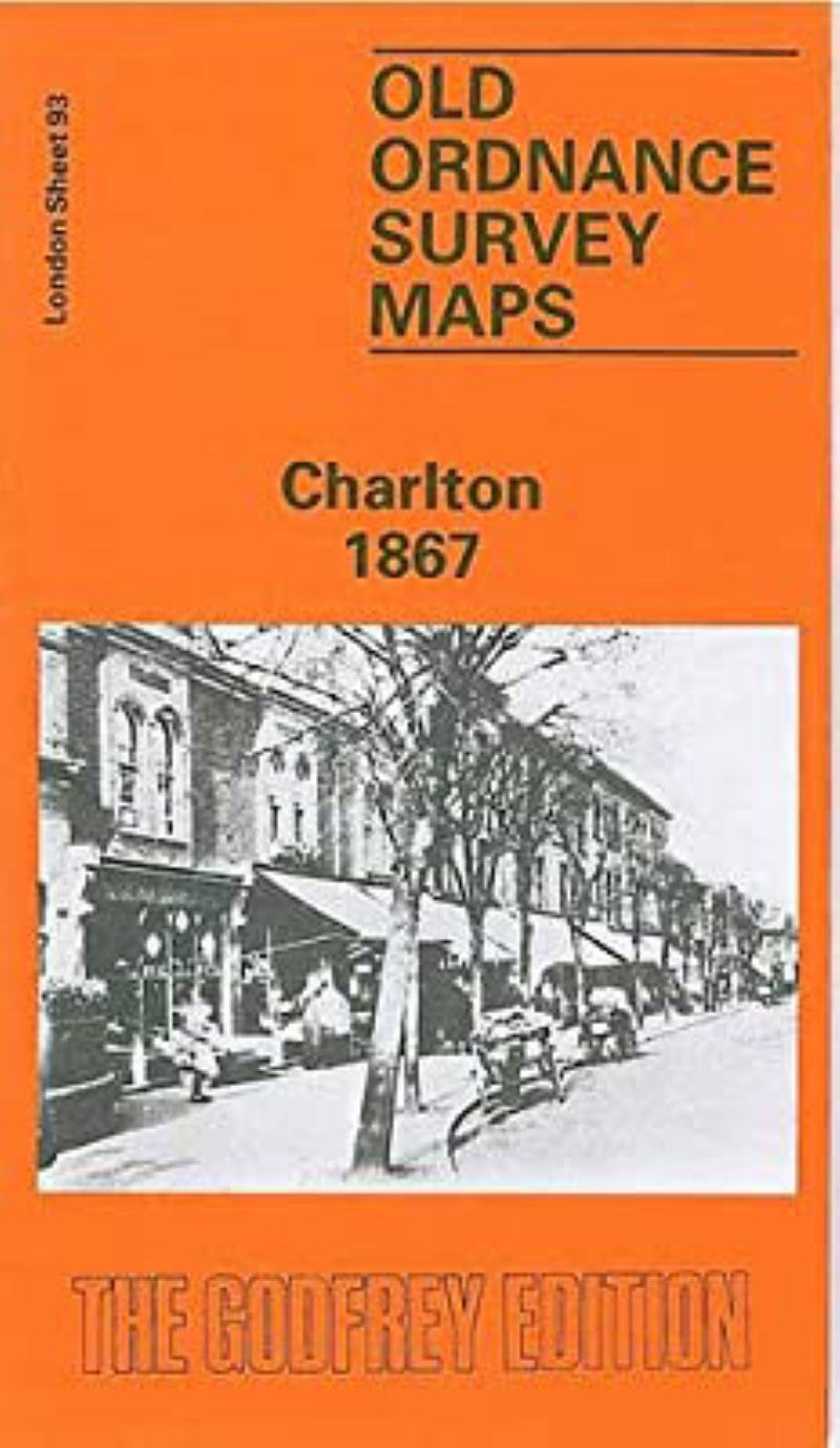 Charlton 1867 - Old Ordnance Survey Map (London Sheet 93)