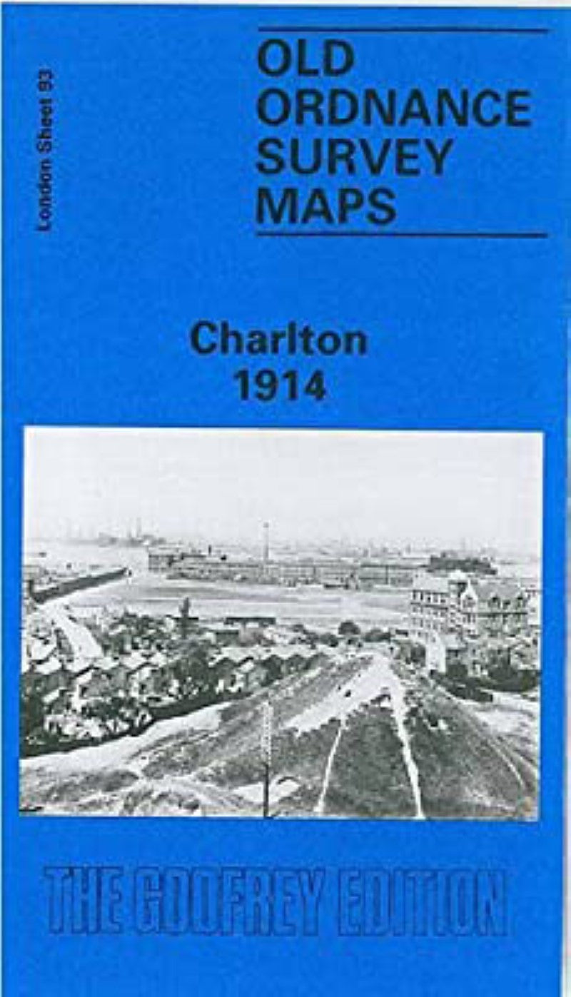 Charlton 1914 - Old Ordnance Survey Map (London Sheet 93)