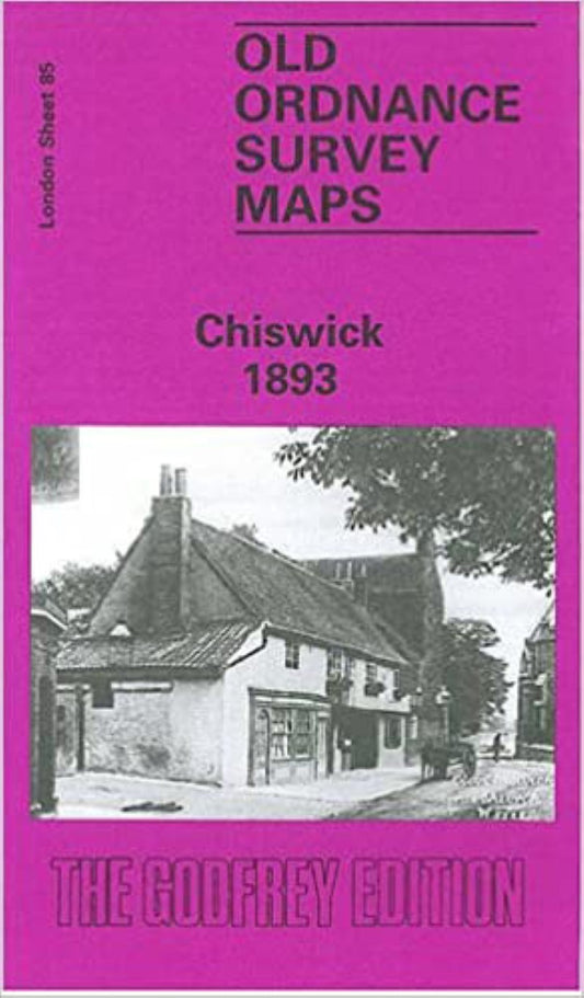 Chiswick 1893 - Old Ordnance Survey Map (London Sheet 85)