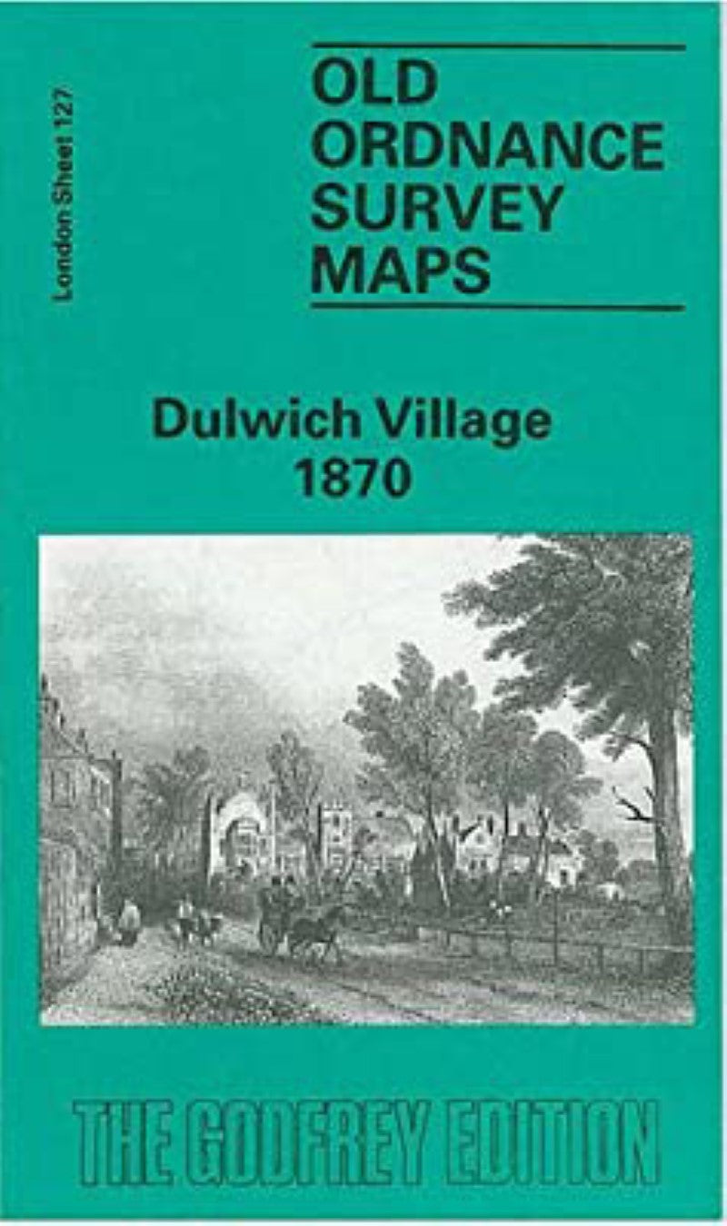 Dulwich Village 1870 - Old Ordnance Survey Map (London Sheet 127)