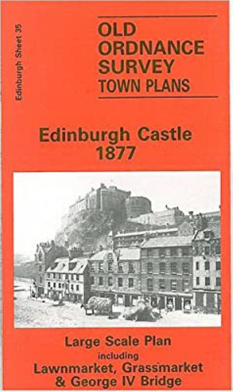 Edinburgh Castle 1877 - Old Ordnance Survey Map (Edinburgh Sheet 35)