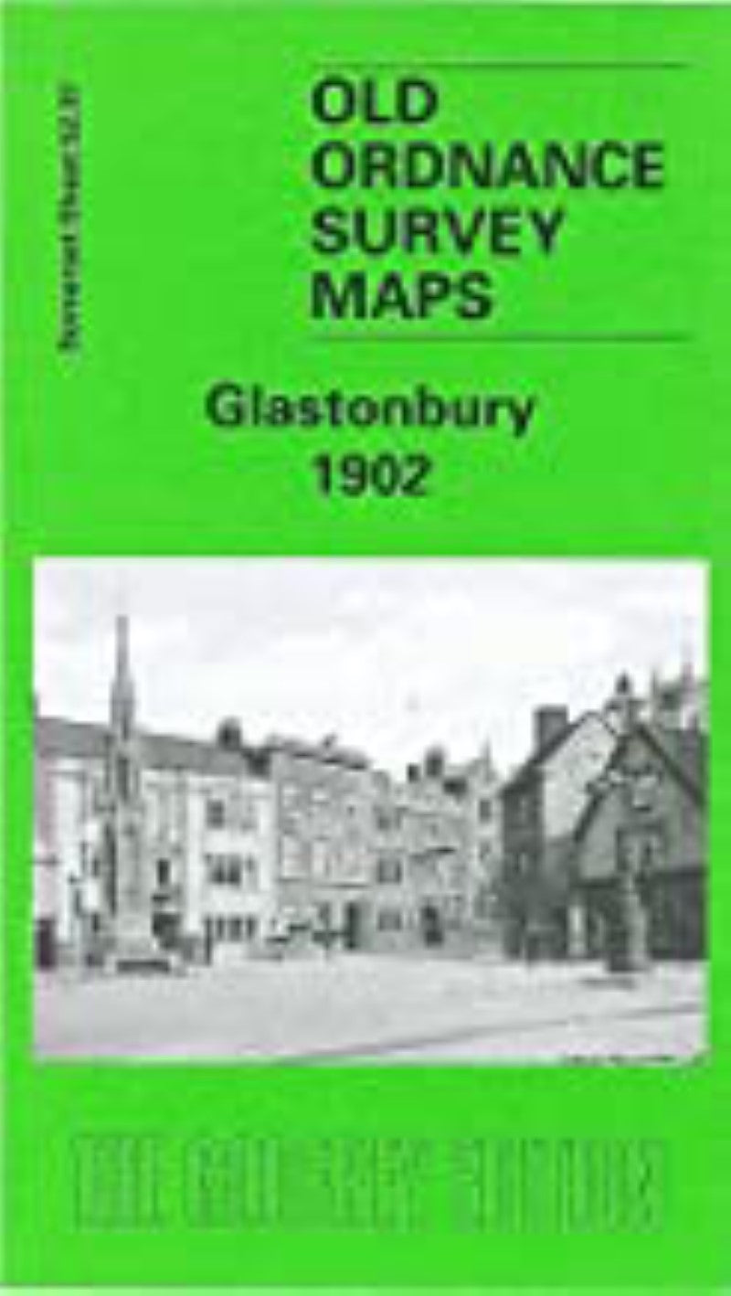 Glastonbury 1902 - Old Ordnance Survey Map (Somerset Sheet 52.07)