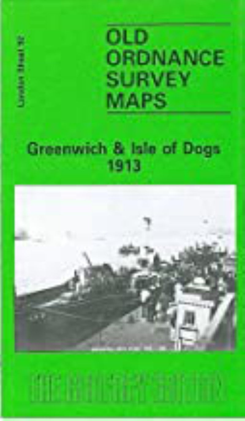 Greenwich & Isle of Dogs 1913 - Old Ordnance Survey Map (London Sheet 92)