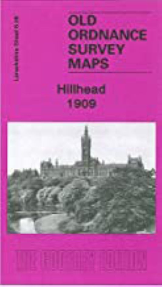 Hillhead 1909 - Old Ordnance Survey Map (Lanarkshire Sheet 6.06)