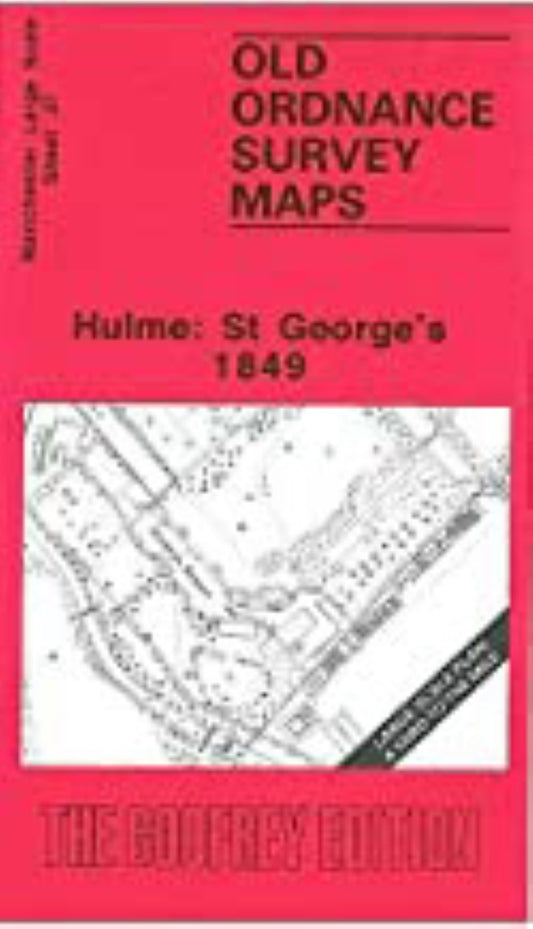 Hulme: St George's 1849 - Old Ordnance Survey Map (Manchester Large Scale Sheet 37)