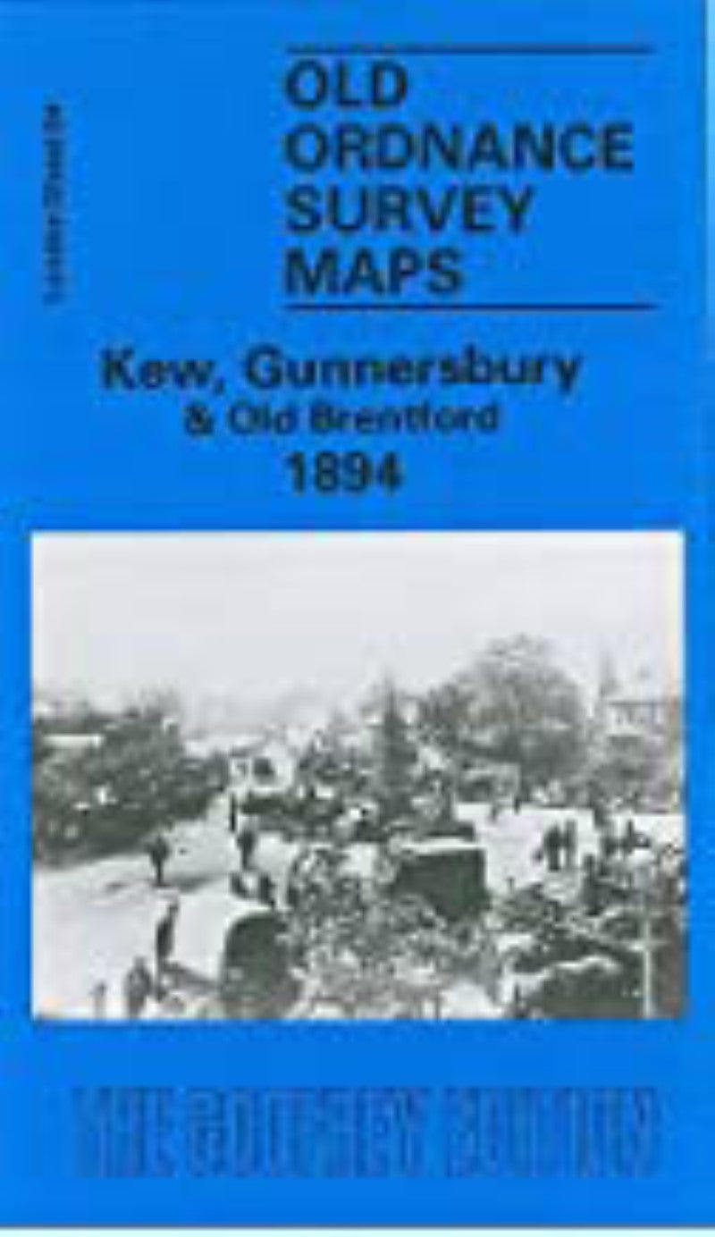 Kew, Gunnersbury & Old Brentford 1894 - Old Ordnance Survey Map (London Sheet 84)