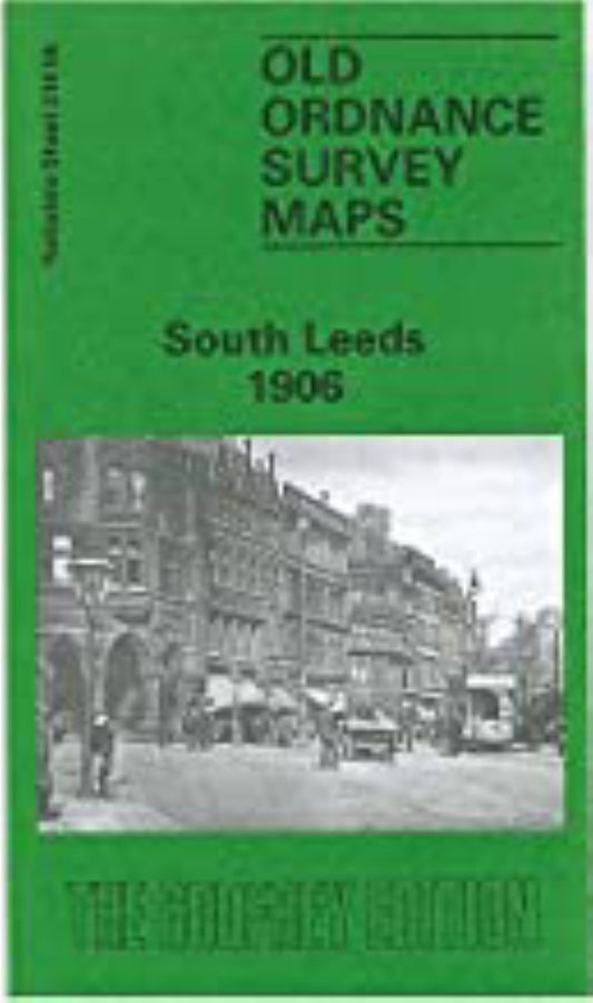 South Leeds 1906 - Old Ordnance Survey Map (Yorkshire Sheet 218.06)