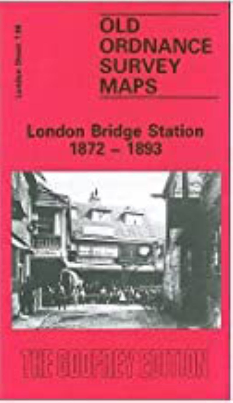 London Bridge Station 1872 - 1893 - Old Ordnance Survey Map (London Sheet 7.86)