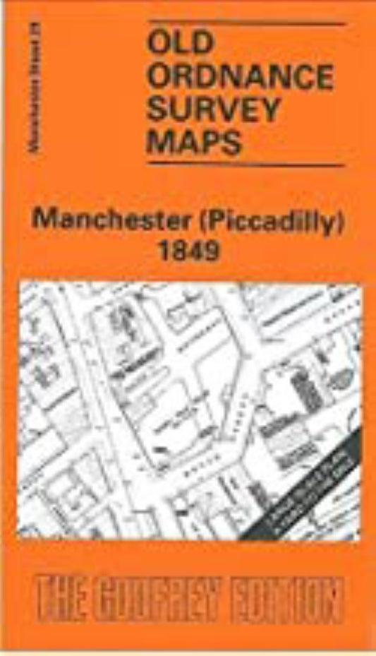 Manchester (Piccadilly) 1849 - Old Ordnance Survey Map (Manchester Sheet 29)