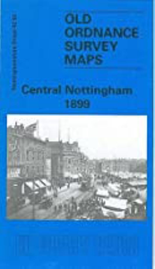 Central Nottingham 1899 - Old Ordnance Survey Map (Nottinghamshire Sheet 42.02)