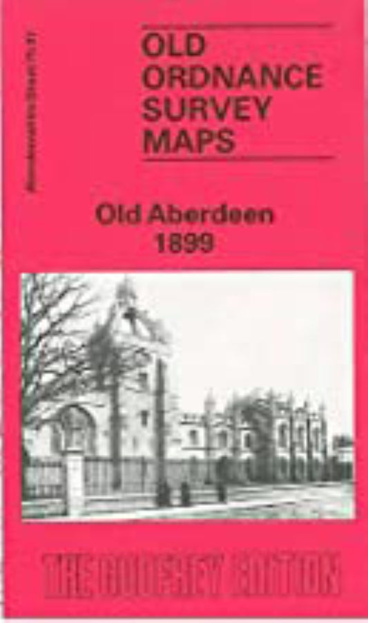 Old Aberdeen 1899 - Old Ordnance Survey Map (Aberdeenshire Sheet 75.07)