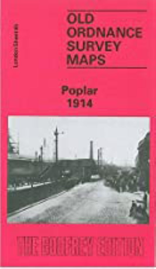 Poplar 1914 - Old Ordnance Survey Map (London Sheet 65)