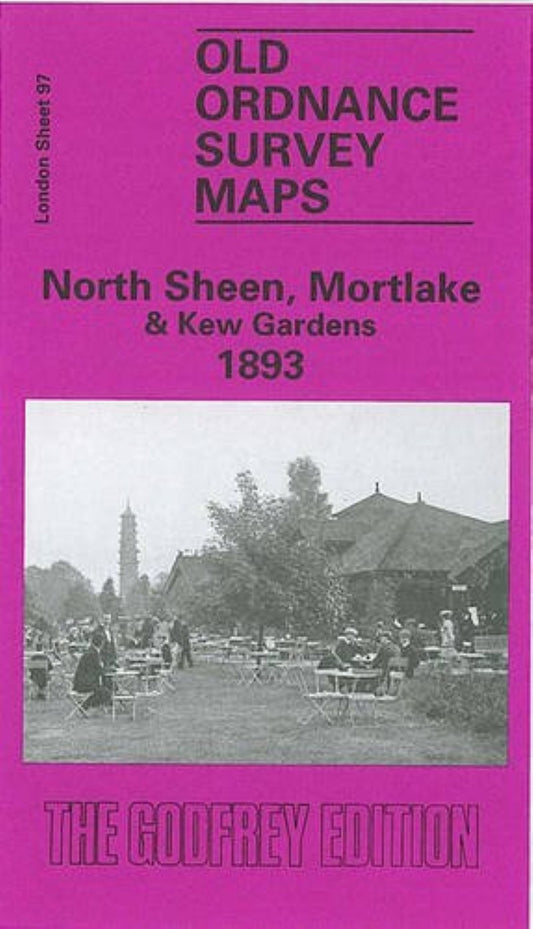 North Sheen, Mortlake & Kew Gardens 1893 - Old Ordnance Survey Map (London Sheet 97)