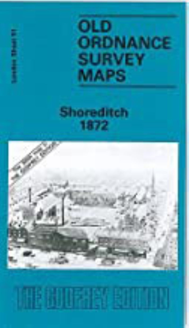 Shoreditch 1872 - Old Ordnance Survey Map (London Sheet 51)