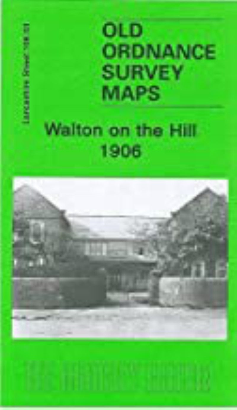 Walton on the Hill 1906 - Old Ordnance Survey Map (Lancashire Sheet 106.03)