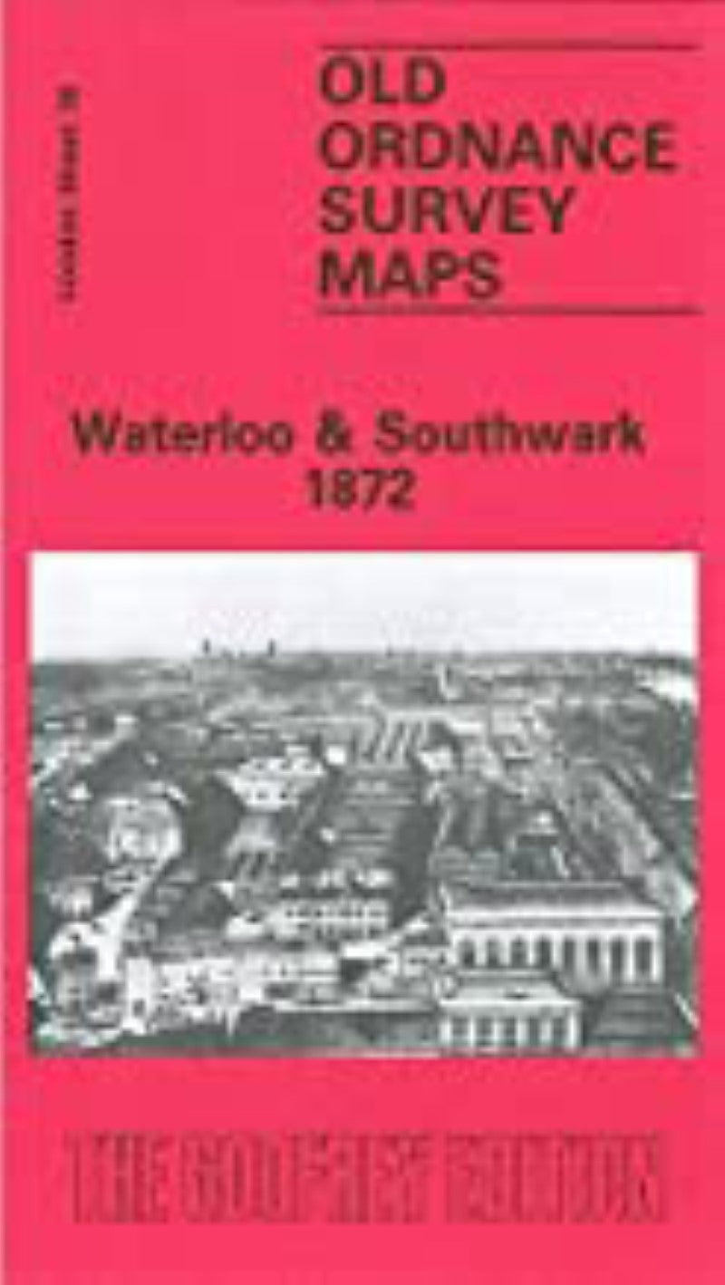 Waterloo & Southwark 1872 - Old Ordnance Survey Map (London Sheet 76)