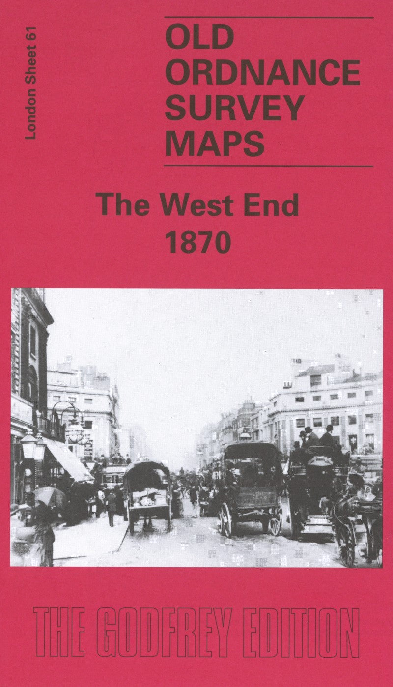 The West End 1870 - Old Ordnance Survey Map (London Sheet 61)