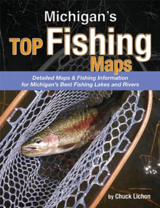 Michigan's Top Fishing Maps and Guide