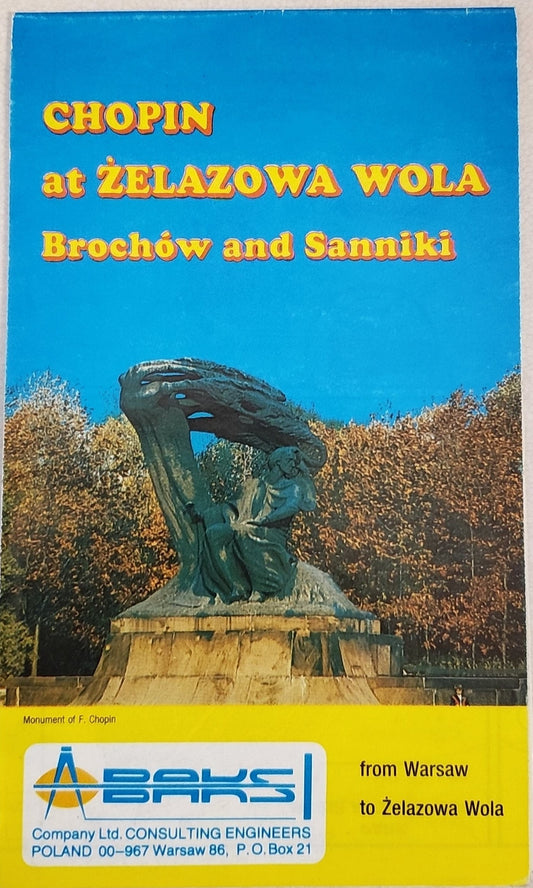 Chopin at Zelazowa Wola : Brochow and Sanniki