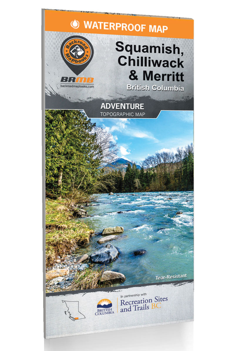 Squamish, Chilliwack & Merritt BC Recreation Map