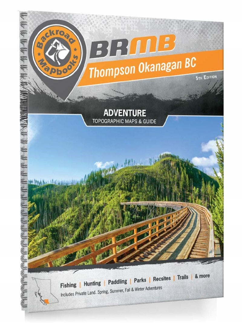 Thompson Okanagan BC Map Book