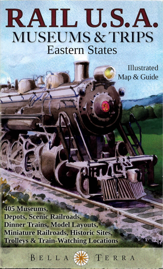 Rail U.S.A. : museums & trips : eastern states