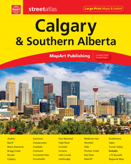 Calgary and Southern Alberta Street Atlas (Large Print)