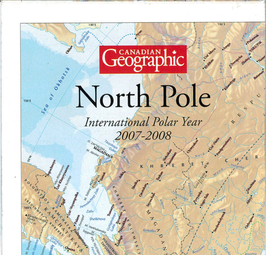 North and South Poles (2007-2008)